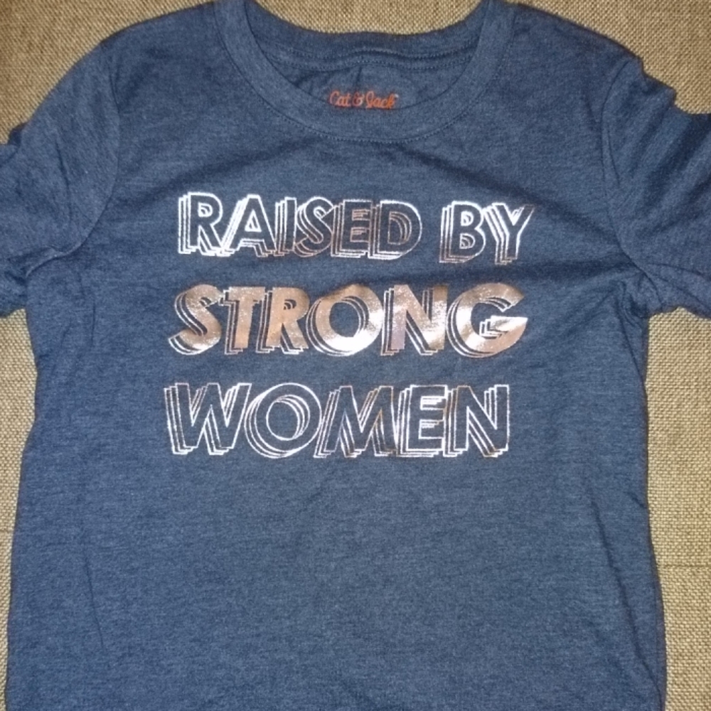 Girls t-shirt raised by strong women